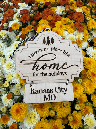 There’s no place like home ornament